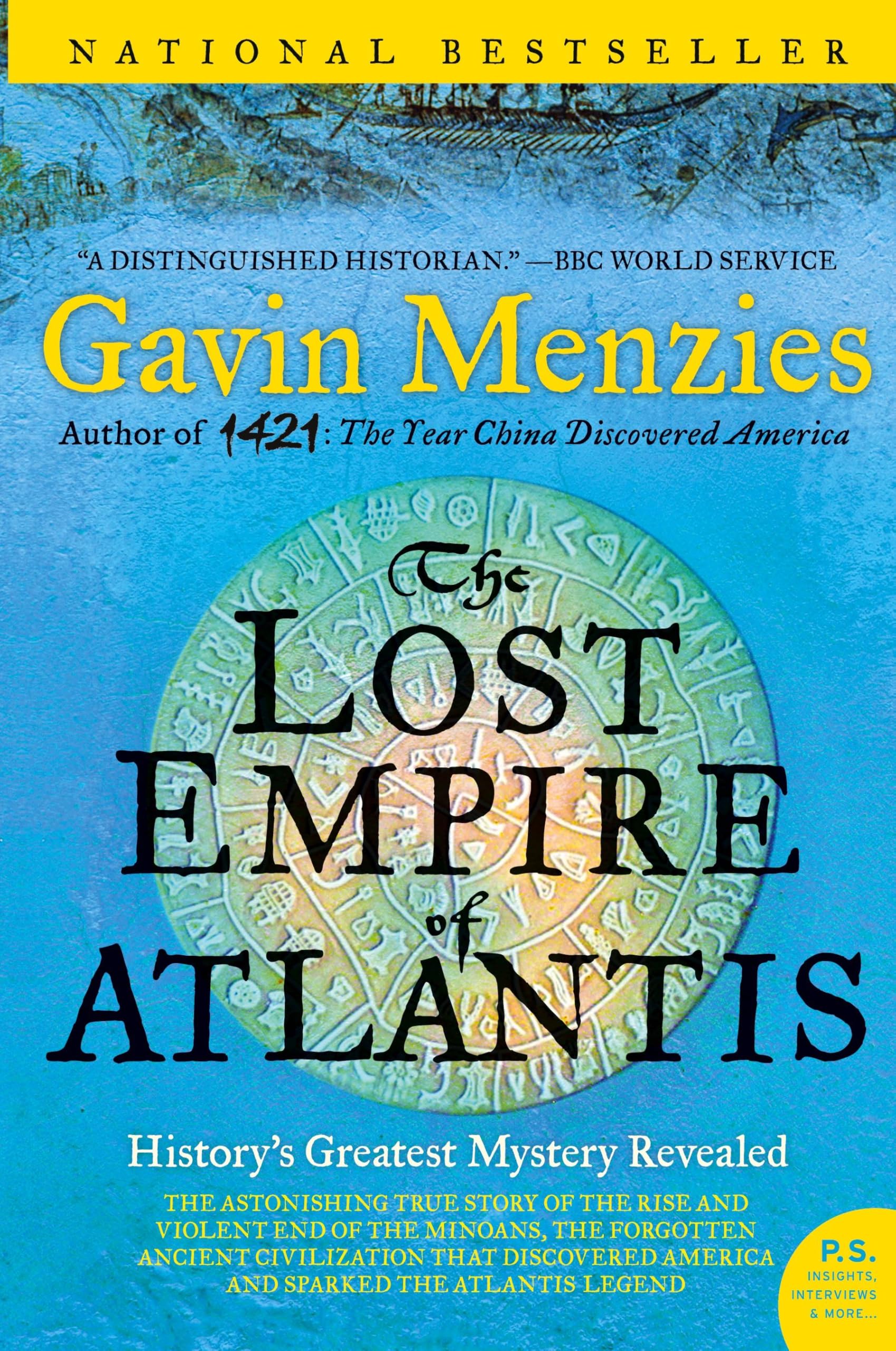 The Lost Empire of Atlantis: History's Greatest Mystery Revealed