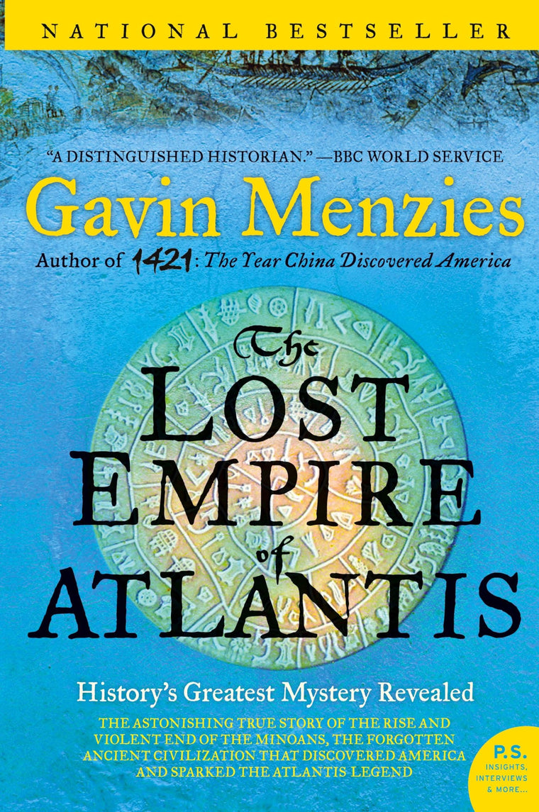 The Lost Empire of Atlantis: History's Greatest Mystery Revealed