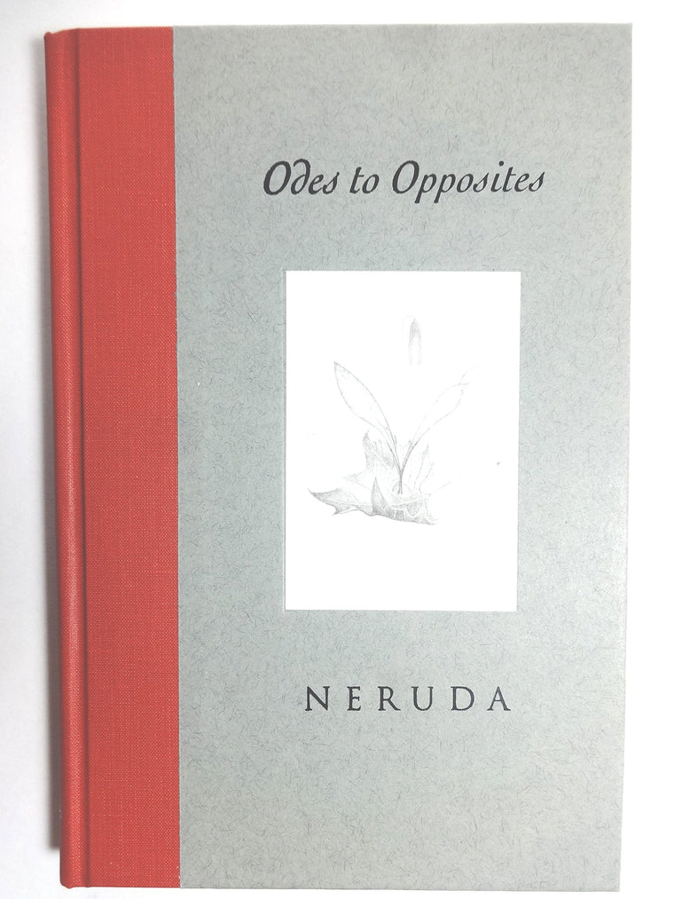 Odes to Opposites: Bilingual Edition