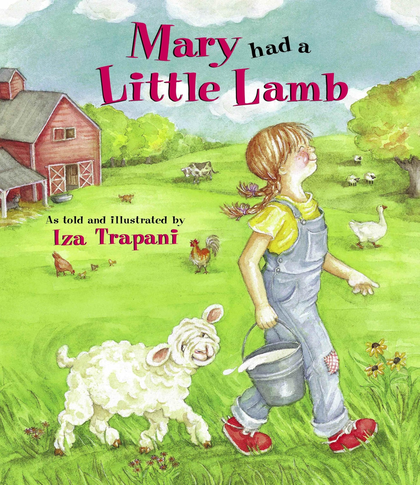 Mary Had a Little Lamb (Iza Trapani's Extended Nursery Rhymes)