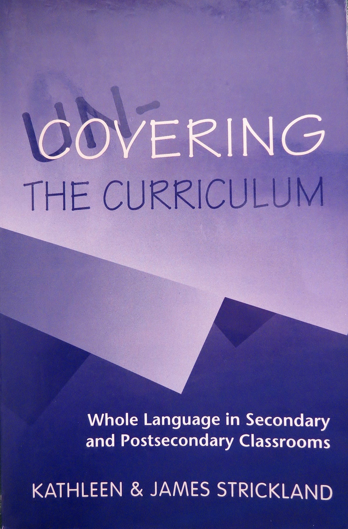 UN-Covering the Curriculum