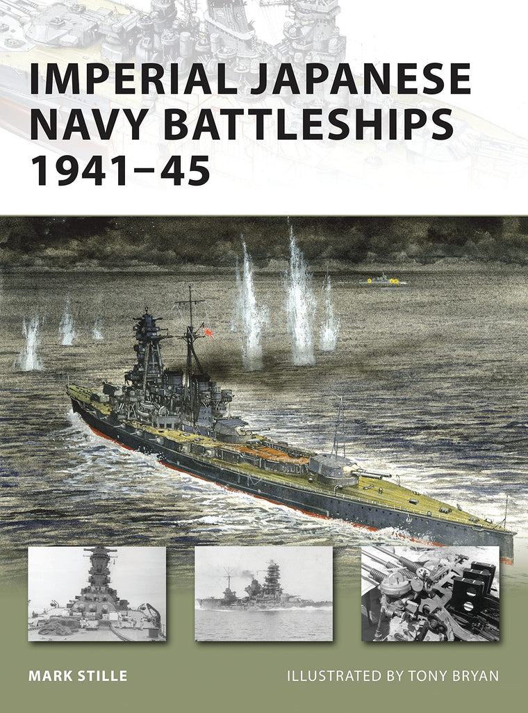 Imperial Japanese Navy Battleships 1941-45 (New Vanguard, 146)