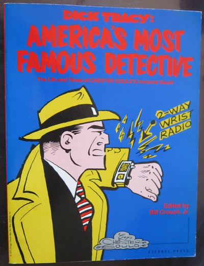 Dick Tracy: America's Most Famous Detective