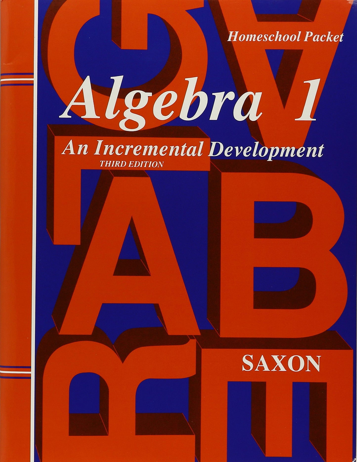 Saxon Algebra 1 Tests and Answer Key Third Edition by John H