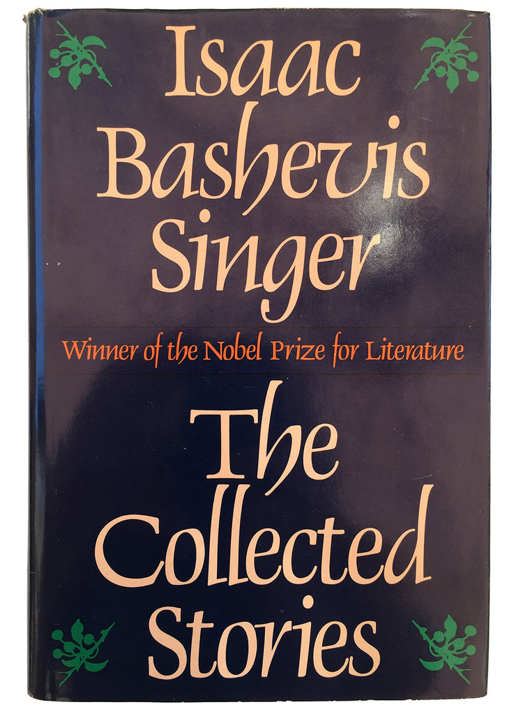 The Collected Stories of Isaac Bashevis Singer (English and Yiddish Edition)