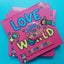 Love the World