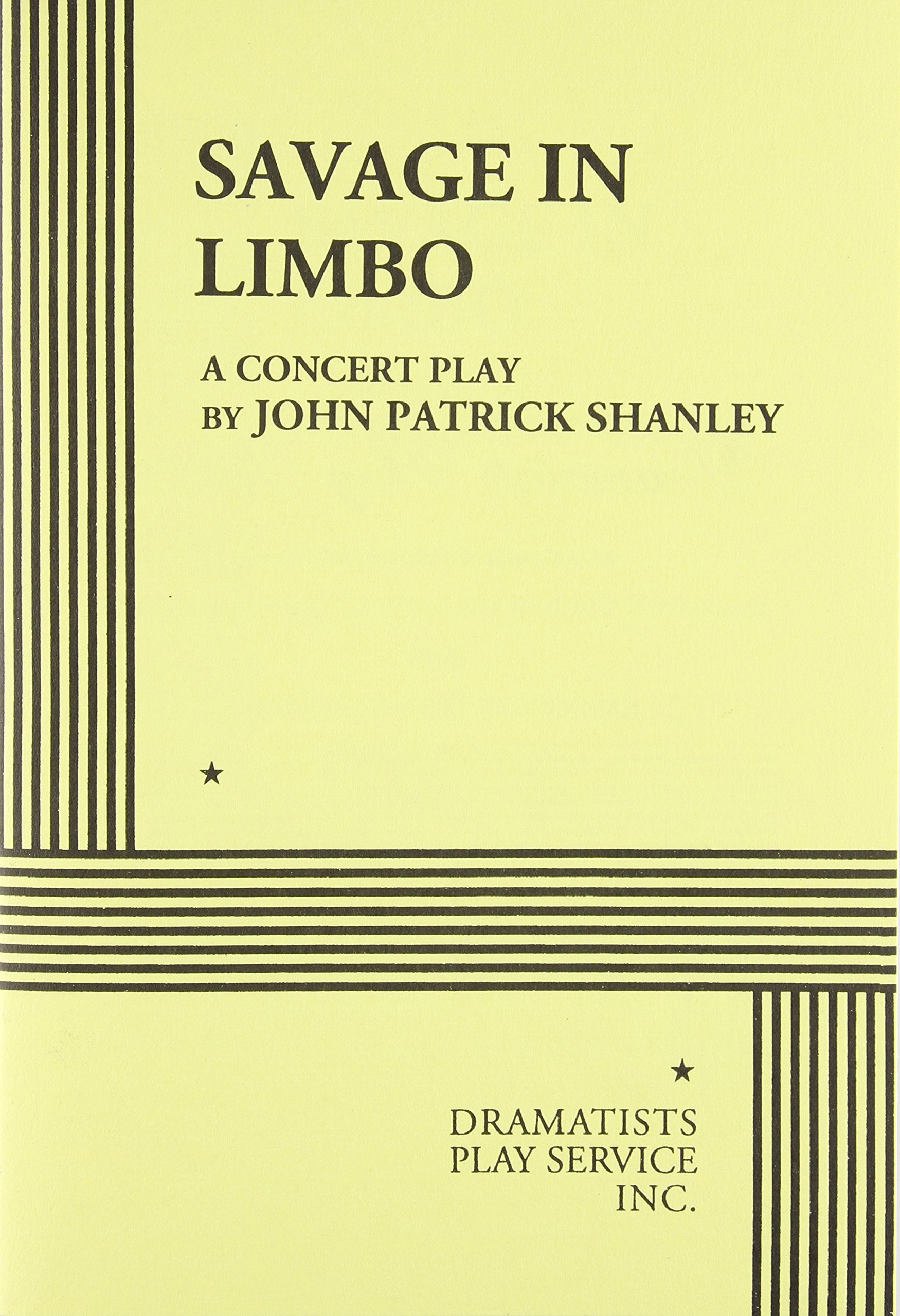 Savage in Limbo.