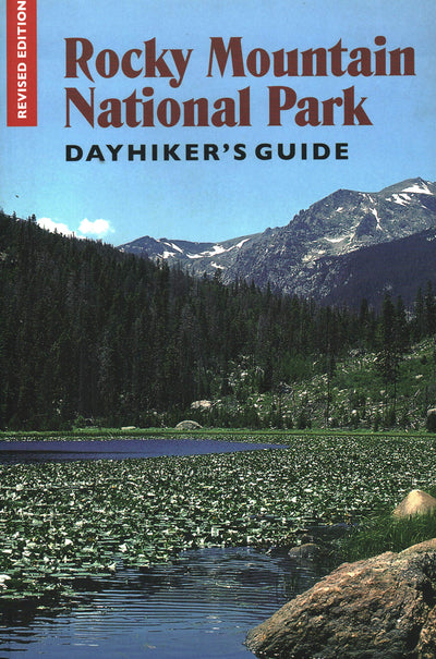 Rocky Mountain National Park: Dayhikers Guide