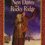 New Dawn on Rocky Ridge (Little House Sequel)