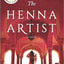 The Henna Artist: A Reese's Book Club Pick (The Jaipur Trilo