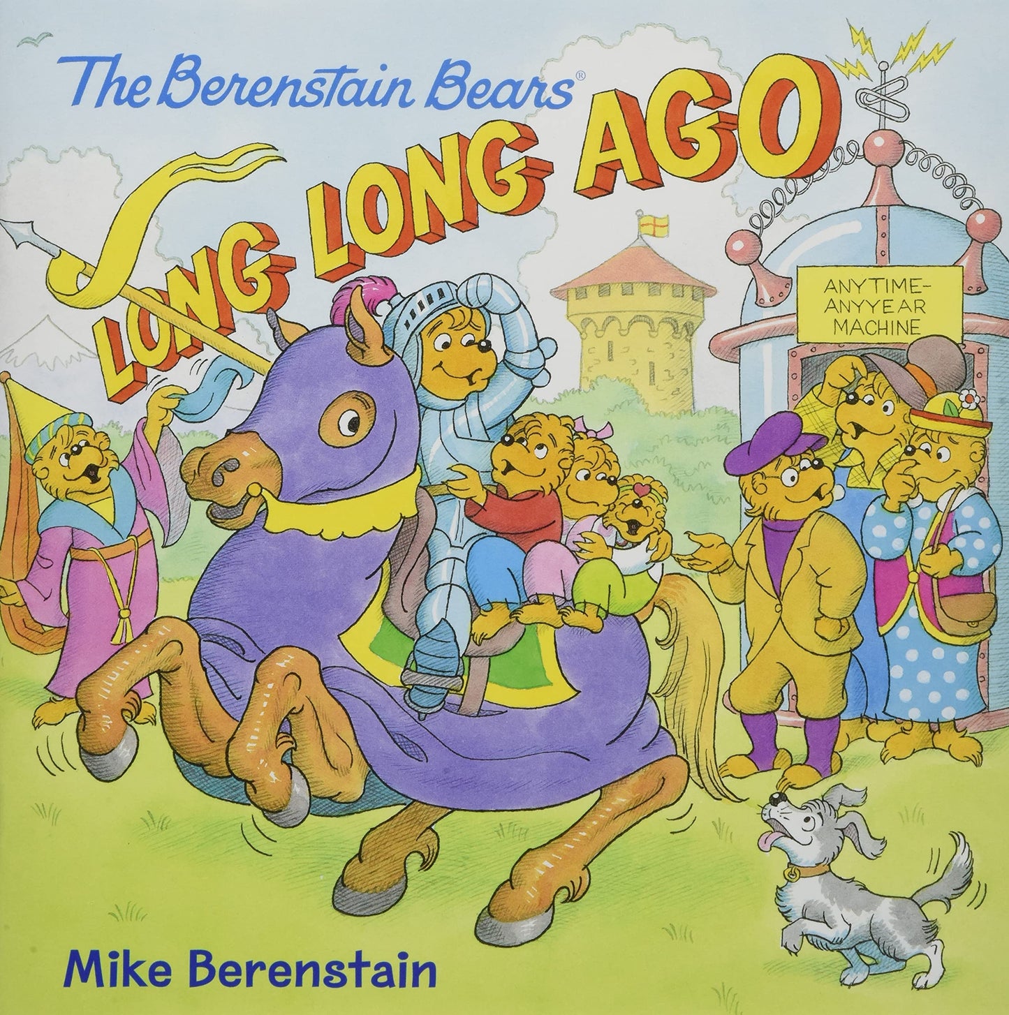 The Berenstain Bears: Long, Long Ago