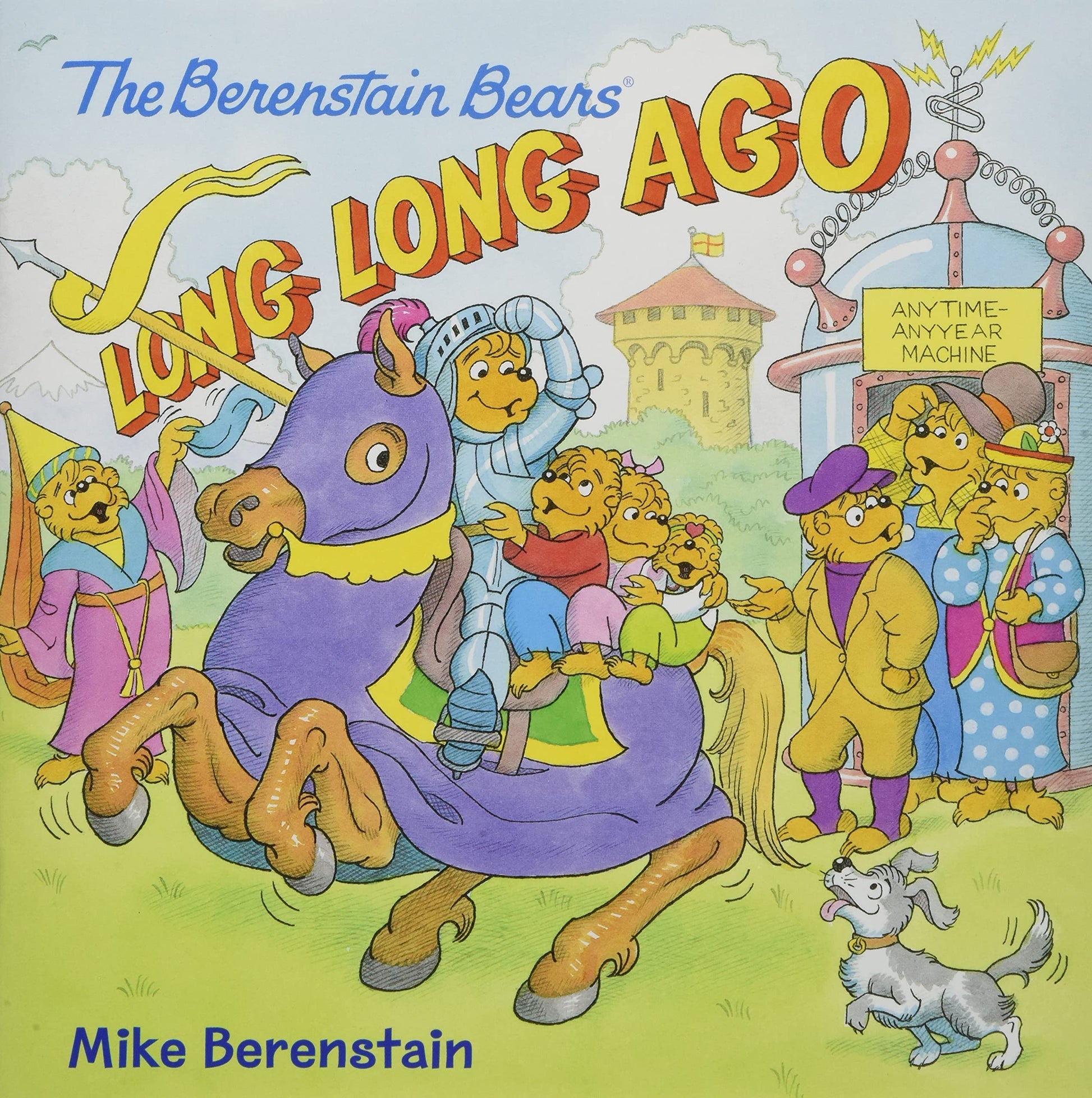 The Berenstain Bears: Long, Long Ago