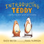 Introducing Teddy: A gentle story about gender and friendshi