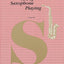 The Art of Saxophone Playing