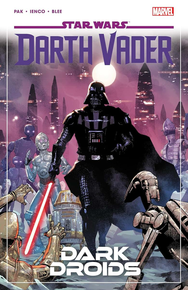 STAR WARS: DARTH VADER BY GREG PAK VOL. 8 - DARK DROIDS