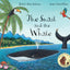 The Snail and the Whale by Julia Donaldson