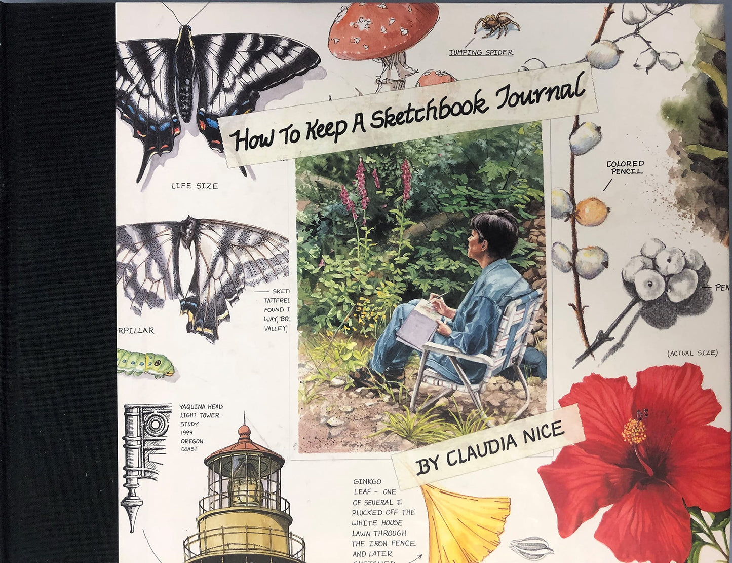 How to Keep a Sketchbook Journal by Nice, Claudia