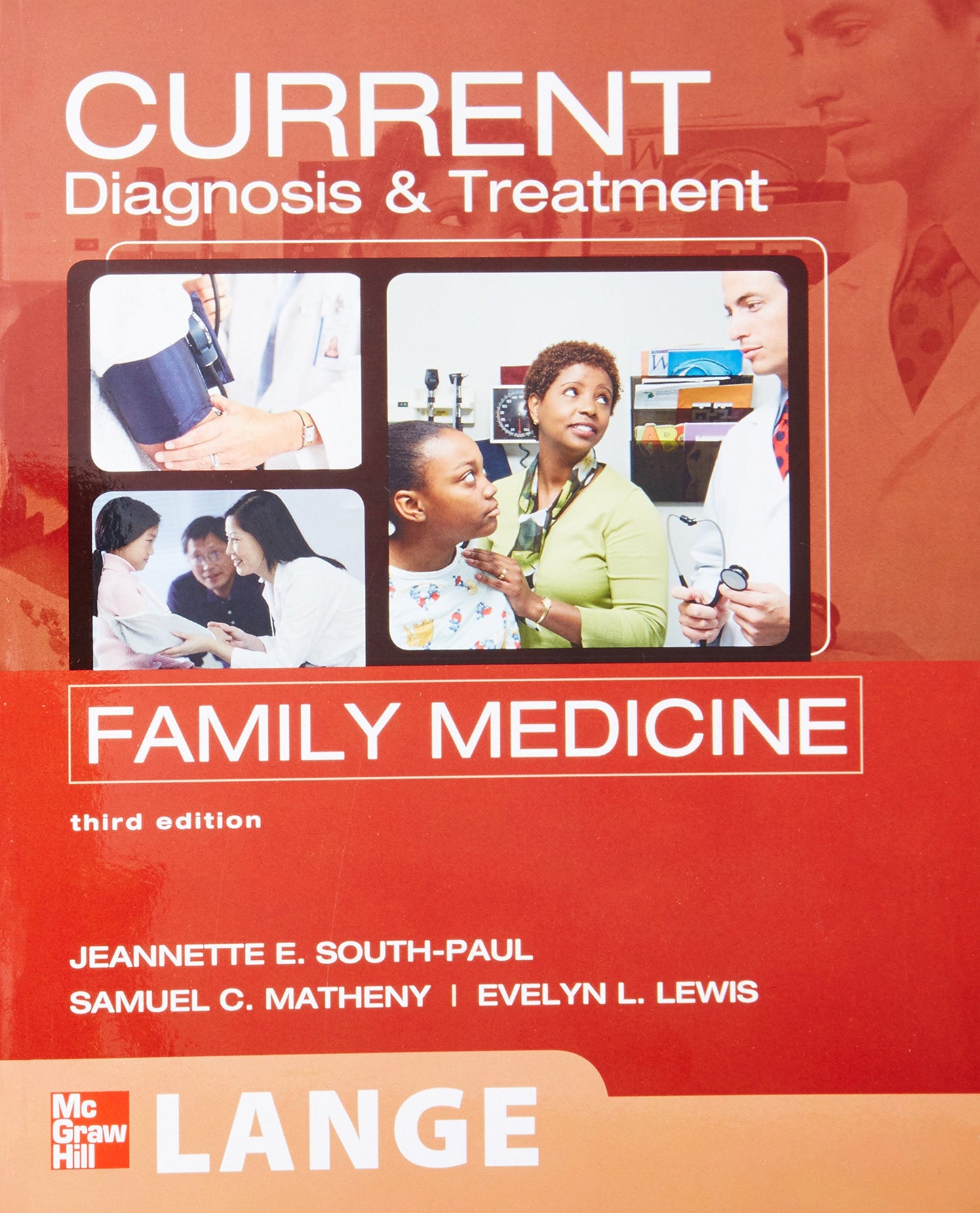 CURRENT Diagnosis & Treatment in Family Medicine, Third Edit