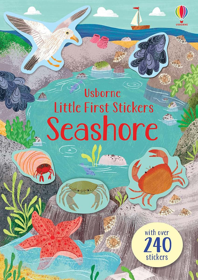 Little First Stickers Seashore: A Fun Beach Activity Book About Sea Creatures and Sandy Scenes for Children (Ages 3-5)