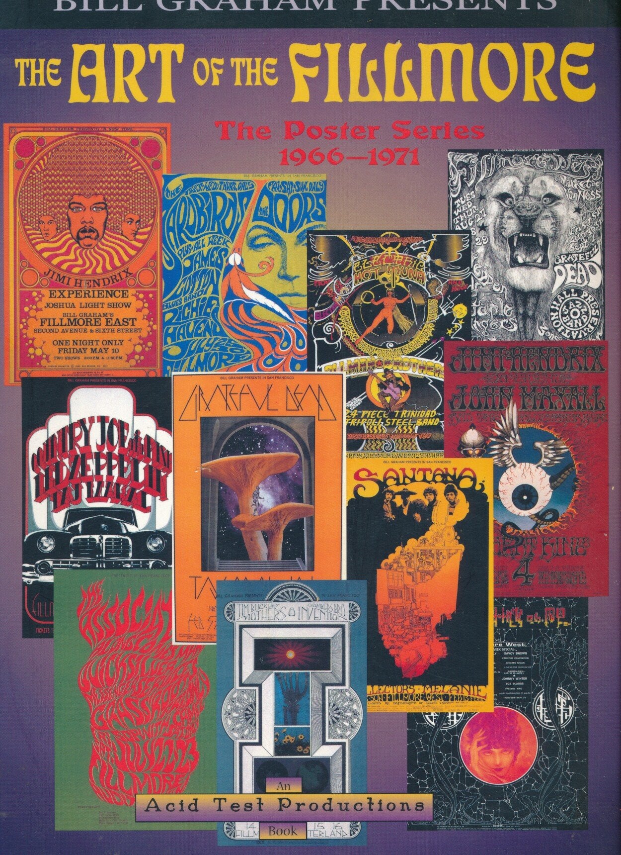 The Art of the Fillmore: The Poster Series 1966-1971