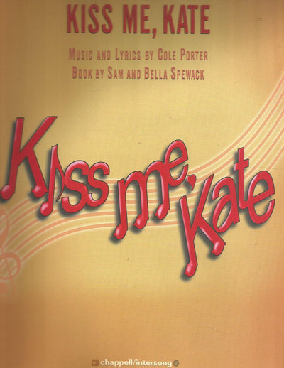Kiss Me Kate: A Musical Comedy (Vocal Selection)