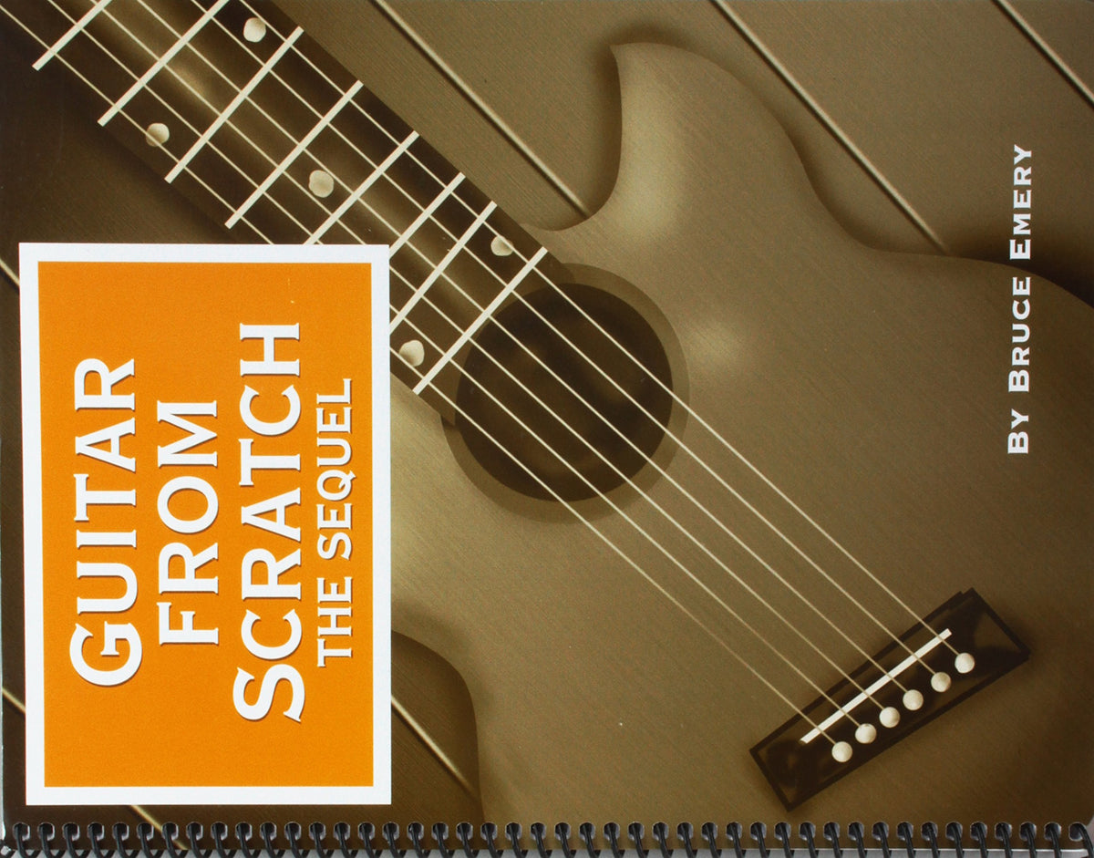 Guitar from Scratch - The Sequel