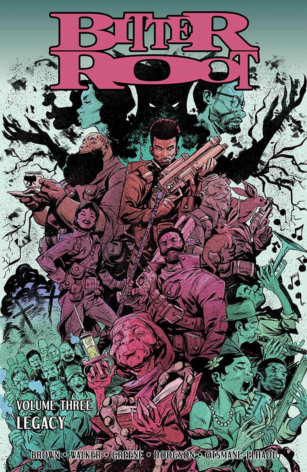 Bitter Root Volume 3: Legacy