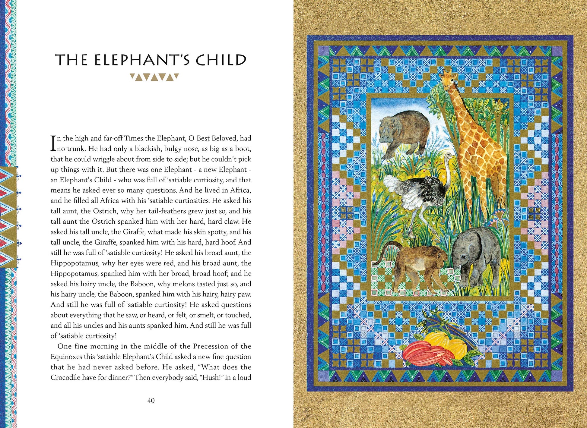 The Complete Just-So Stories: 14 Much-loved Tales Including How the Camel got his Hump, Elephants Child, and How the Alphabet was Made