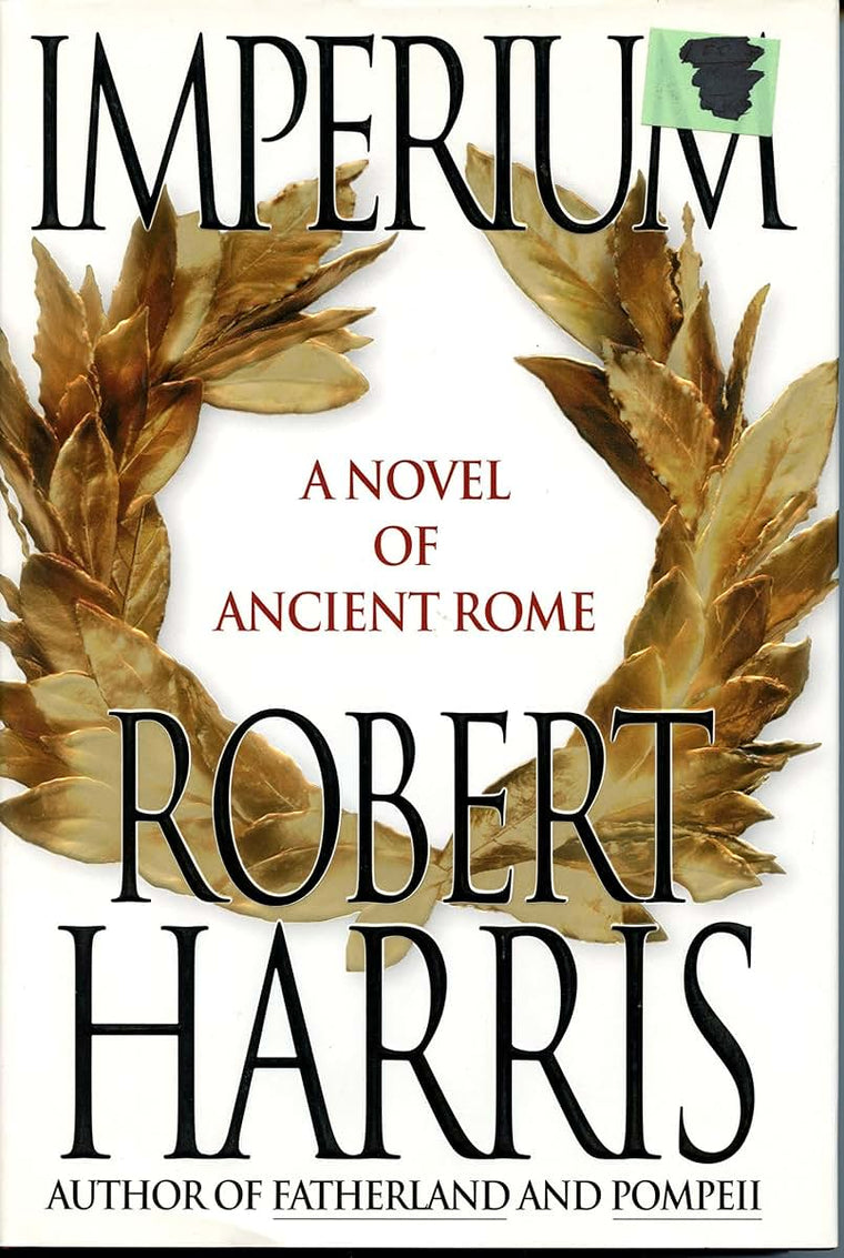 Imperium: A Novel of Ancient Rome by Robert Harris