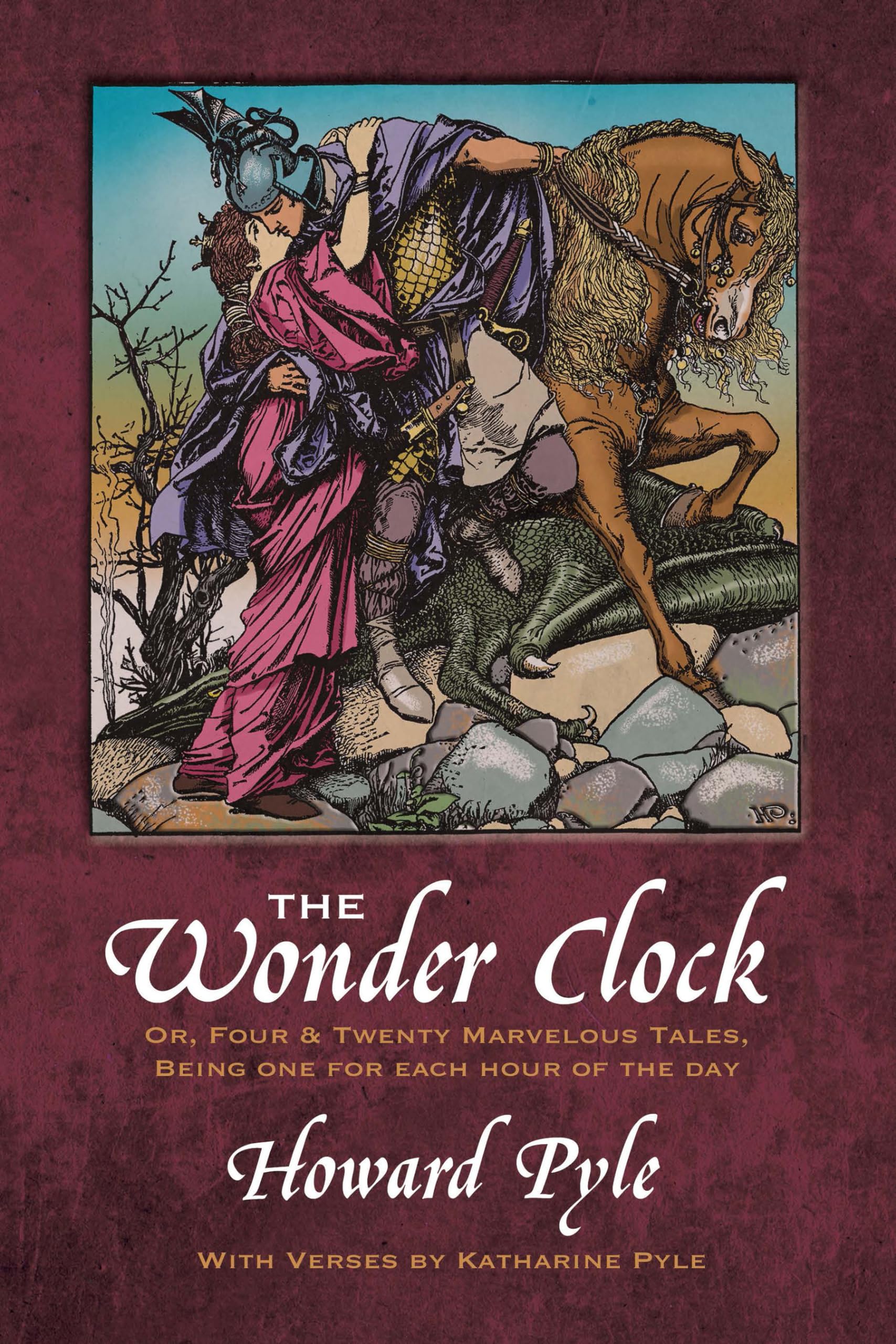 The Wonder Clock: Or, Four & Twenty Marvelous Tales, Being One for Each Hour of the Day