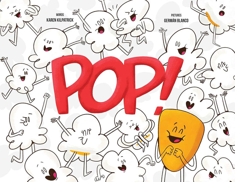 Pop!: Otto, the Kernel Who Didn't Pop Kids Self-Acceptance, Self Esteem Book Ages 3+, Illustrated SEL Picture Book To Read Aloud for Storytime: Otto, the Kernel Who Didn't Pop