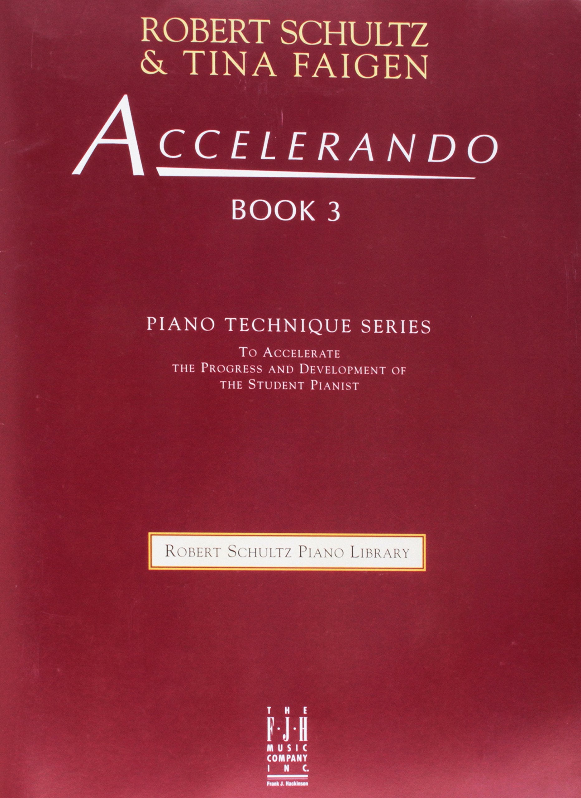 Accelerando, Book 3 (Robert Schultz Piano Library, 3)