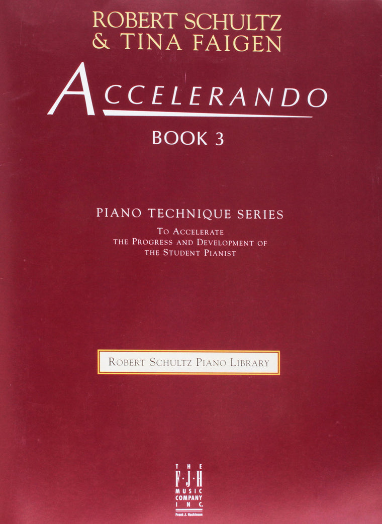 Accelerando, Book 3 (Robert Schultz Piano Library, 3)
