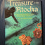 Treasure of the Atocha: A Four Hundred Million Dollar Archaeological Adventure