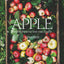 Apple: Recipes from the Orchard