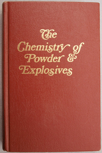The Chemistry of Powder and Explosives