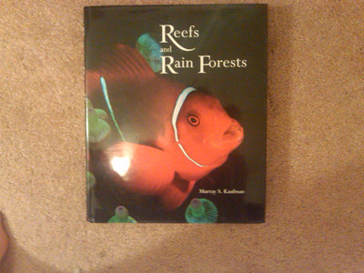 Reefs and Rain Forests: The Natural Heritage of Malaysian Borneo