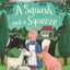 A Squash and a Squeeze