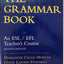 The Grammar Book: An ESL/EFL Teacher's Course, Second Edition