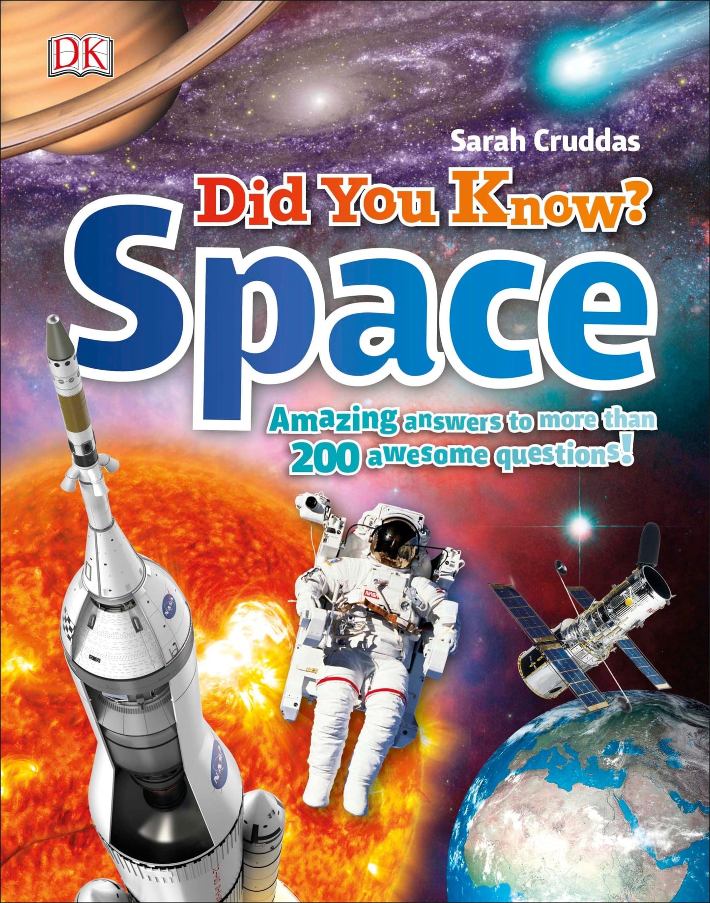Did You Know? Space: Amazing Answers to More than 200 Awesome Questions!
