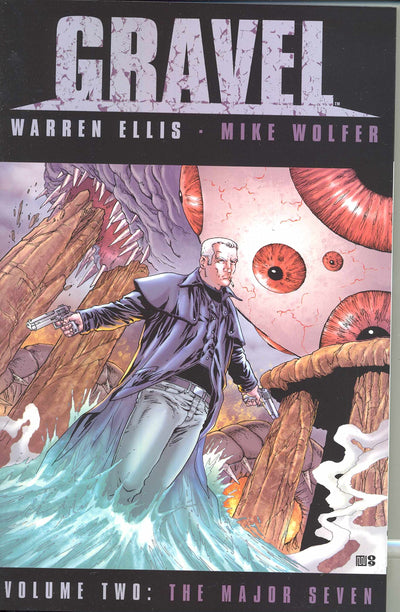 Gravel, Vol. 2: The Major Seven