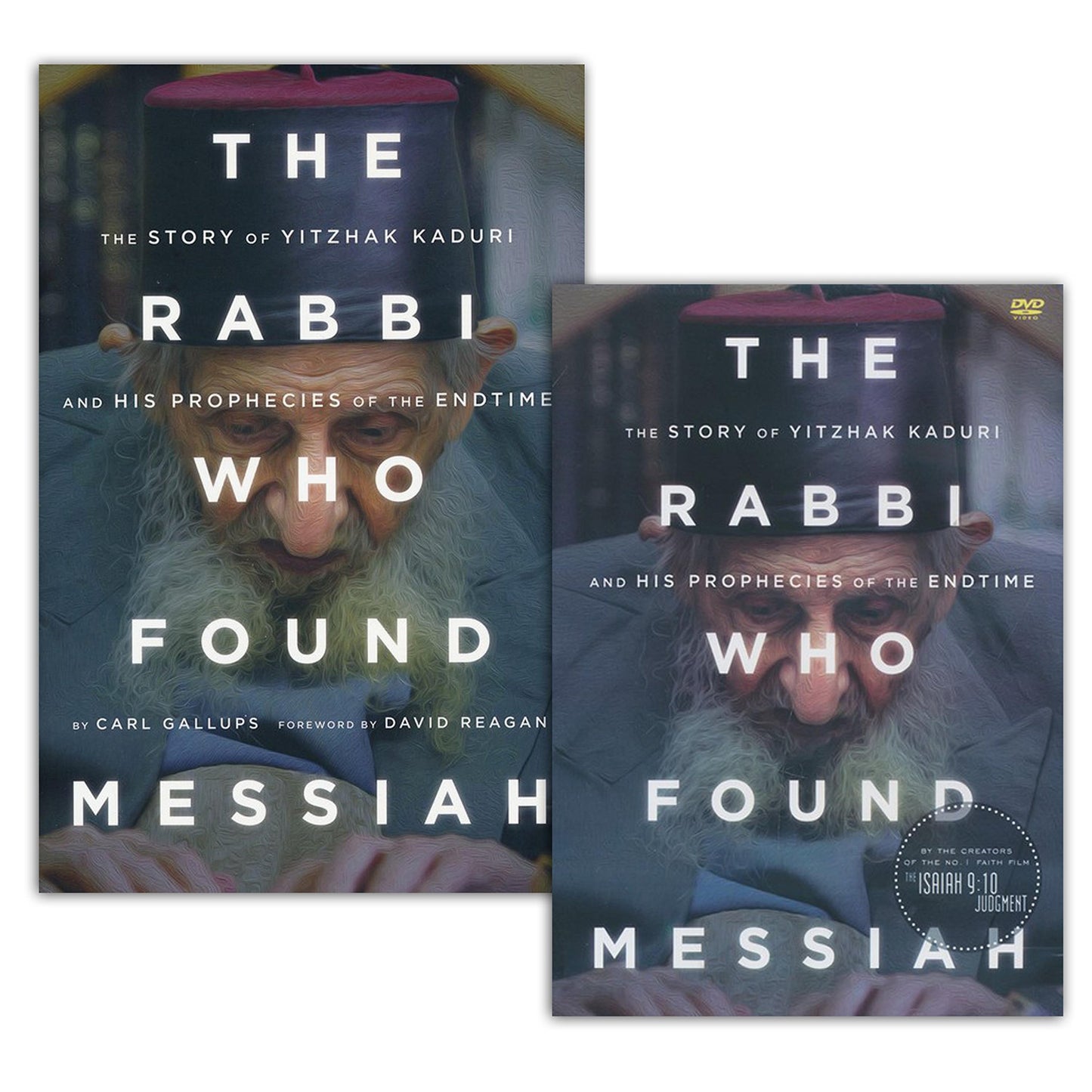 The Rabbi Who Found Messiah: The Story of Yitzhak Kaduri and