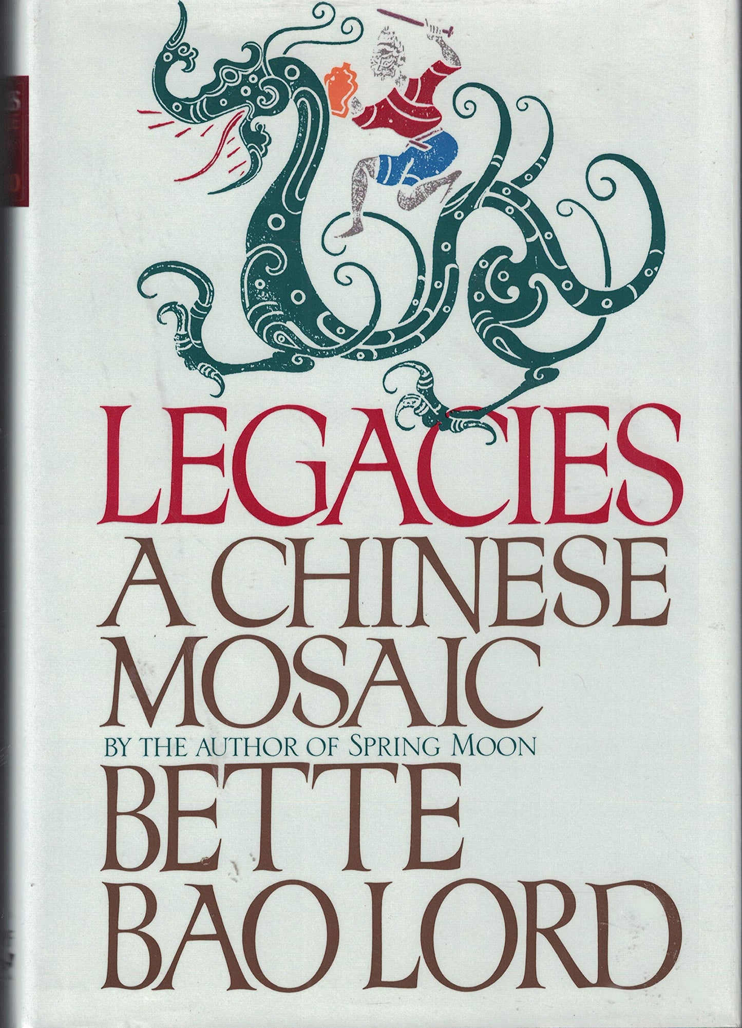 Legacies a Chinese Mosaic