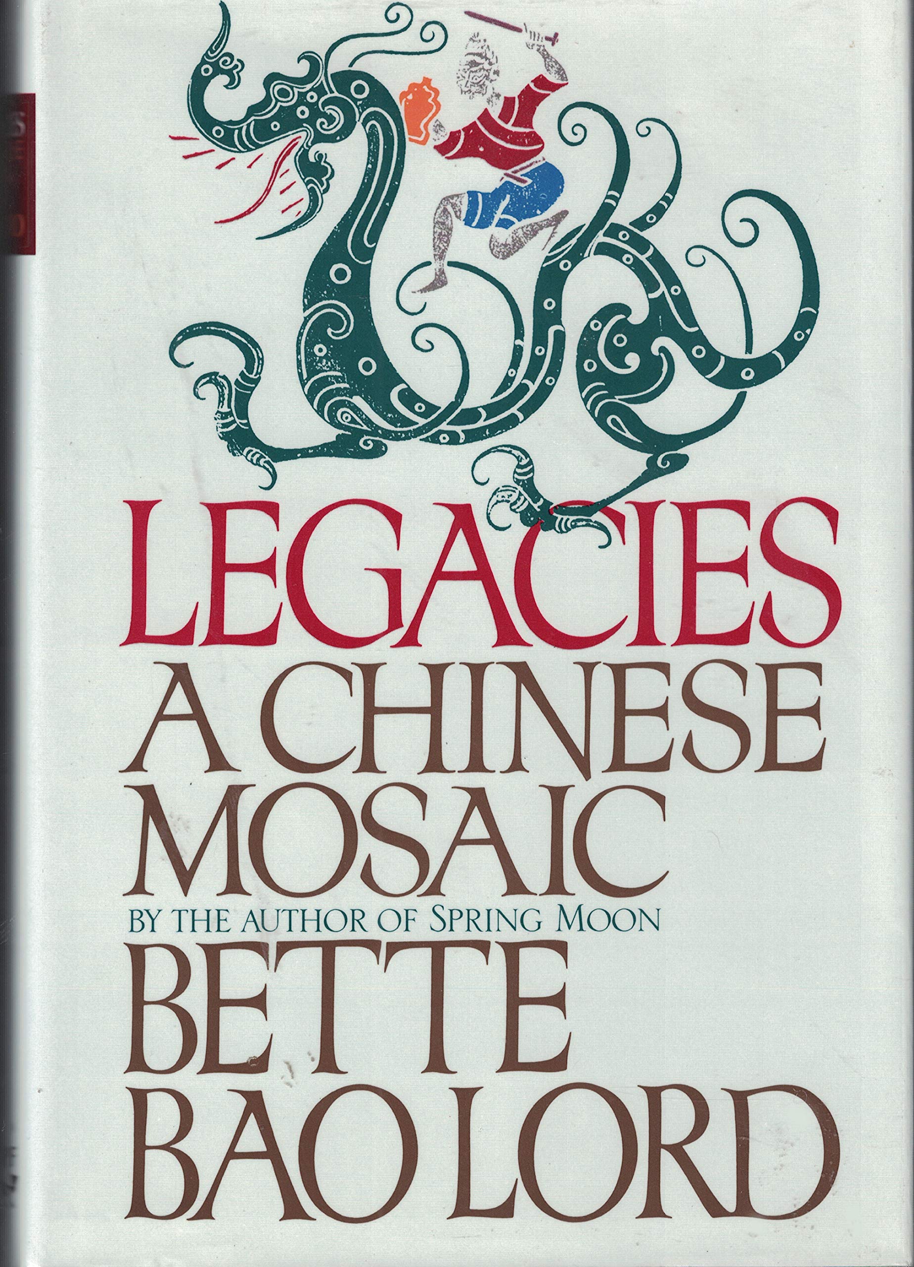 Legacies a Chinese Mosaic