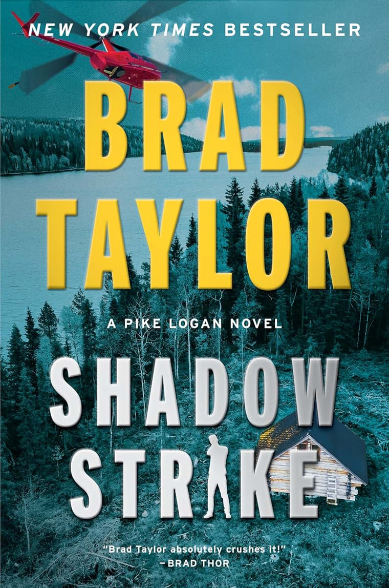 Shadow Strike: A Pike Logan Novel - A Pulse-Pounding Espionage Thriller on a Global Manhunt for a Deadly Assassin