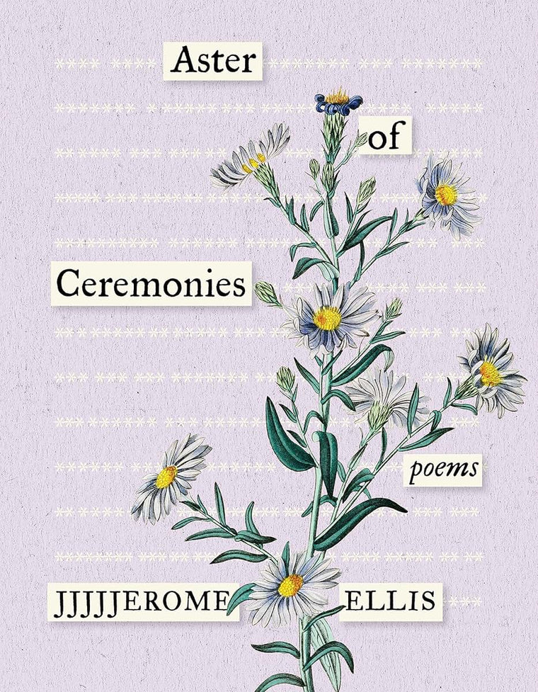 Aster of Ceremonies: Poems (Multiverse)