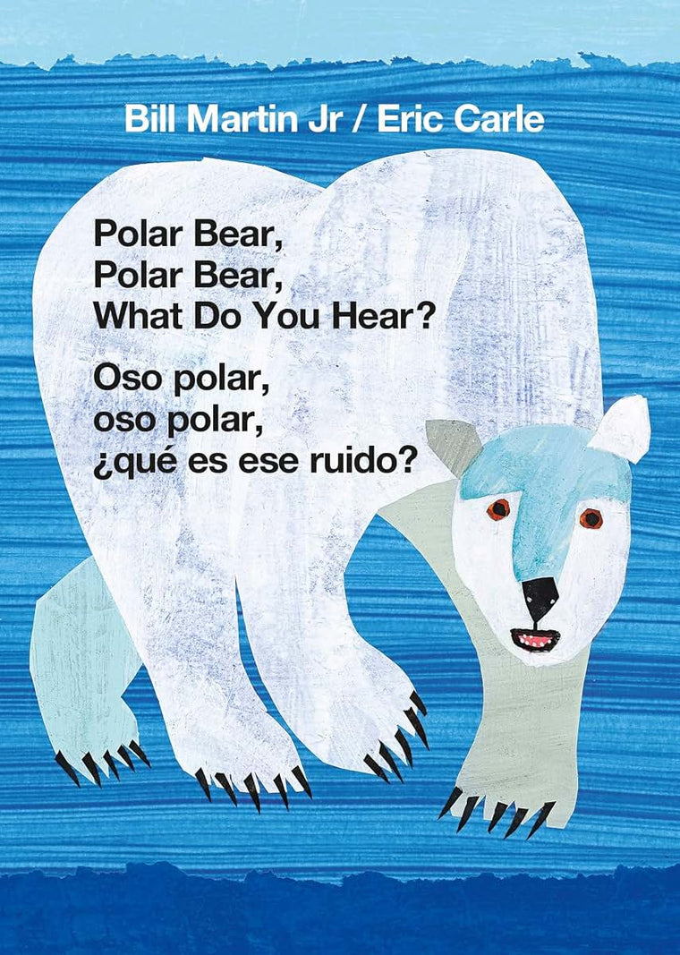 Polar Bear, Polar Bear, What Do You Hear? / Oso polar, oso polar, qu es ese ruido? (Bilingual board book - English / Spanish)