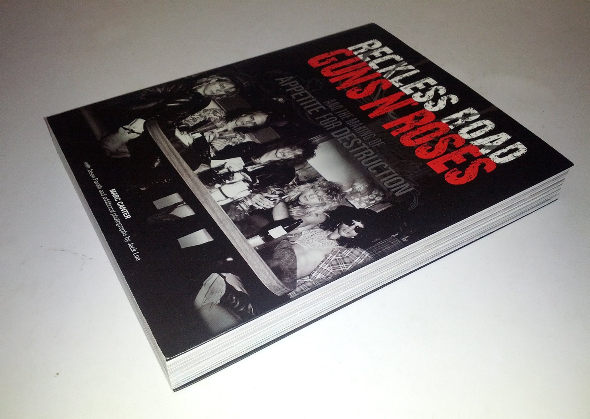 Reckless Road: Guns N' Roses and the Making of Appetite for Destruction