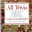 All Trivia: A Collection of Reflections & Aphorisms