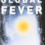 Global Fever: How to Treat Climate Change
